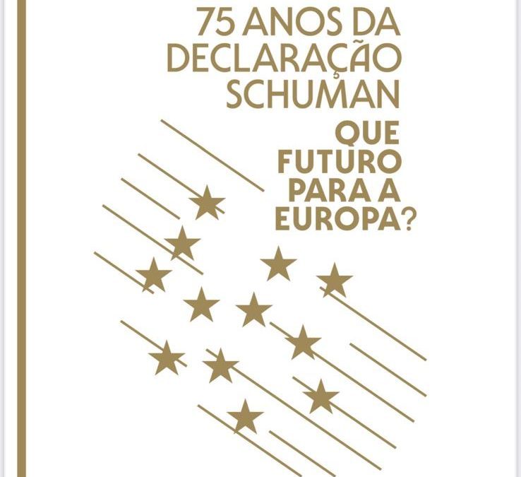Livro de Ana Catarina Mendes celebra 75 da Declaração de Schuman com pistas para o futuro da Europa