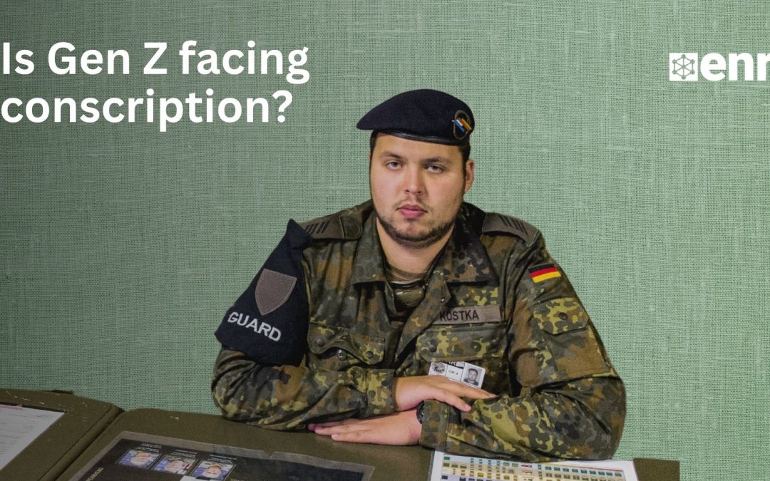 Why is mandatory military service making a comeback in Europe?